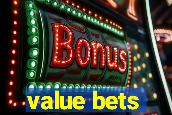 value bets